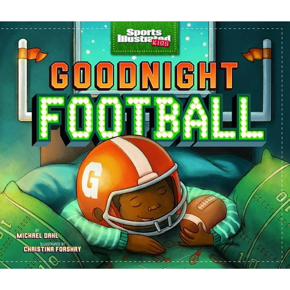 Sports Illustrated Kids: Goodnight Football (Hardcover)