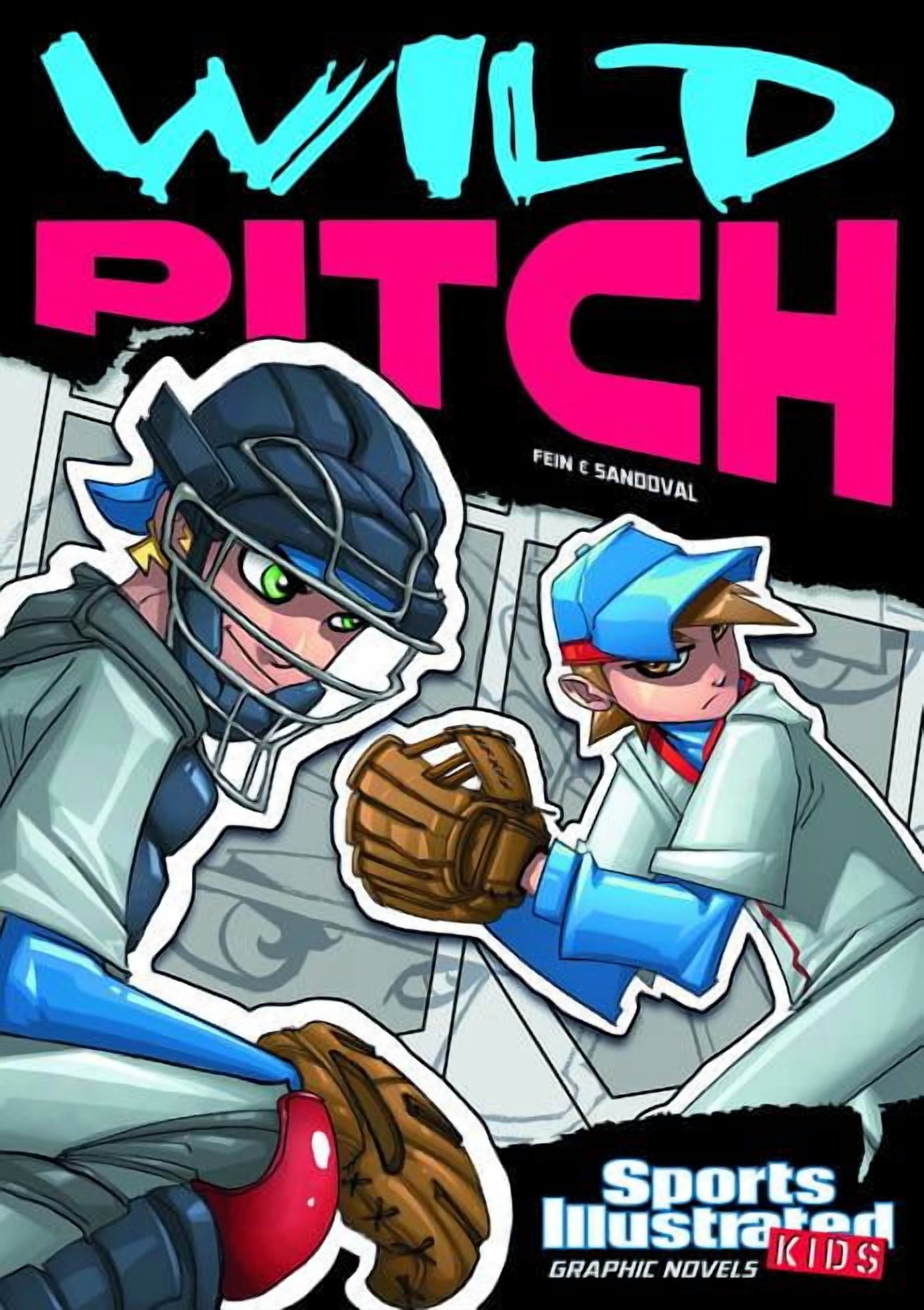 Sports Illustrated Kids Graphic Novels Wild Pitch, (Paperback)