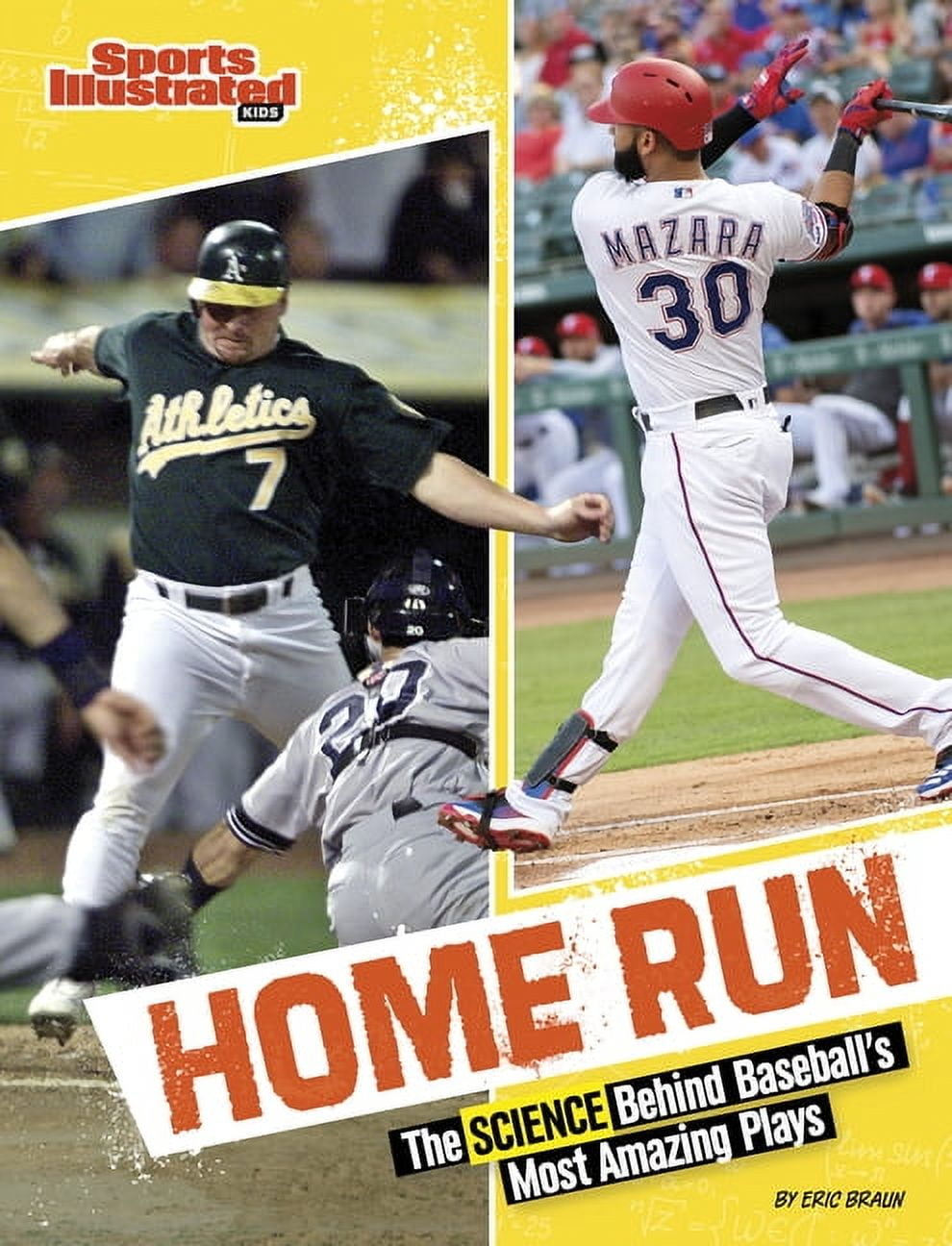 Sports Illustrated Kids: Science Behind Home Run: The Science Behind ...