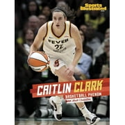 Sports Illustrated Kids Stars of Sports Caitlin Clark Basketball Phenom, Paperback