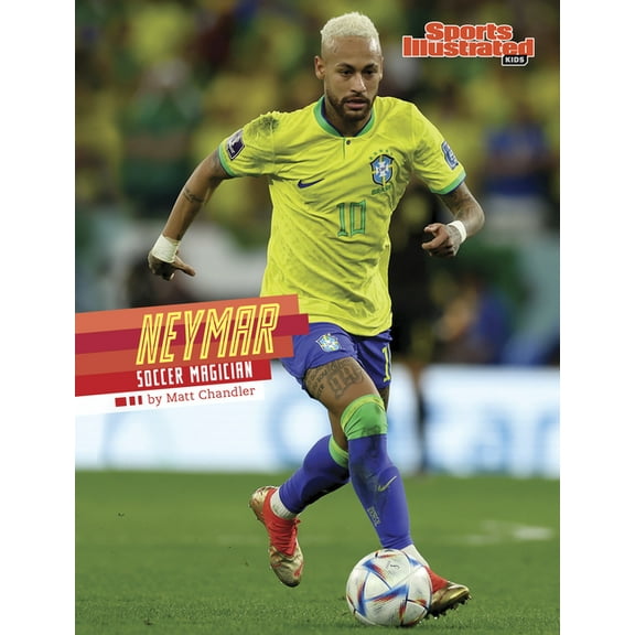Sports Illustrated Kids Stars of Sports Neymar: Soccer Magician, (Paperback)