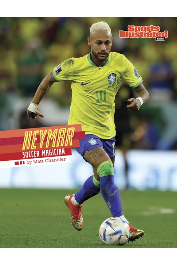 Sports Illustrated Kids Stars of Sports Neymar: Soccer Magician, (Paperback)