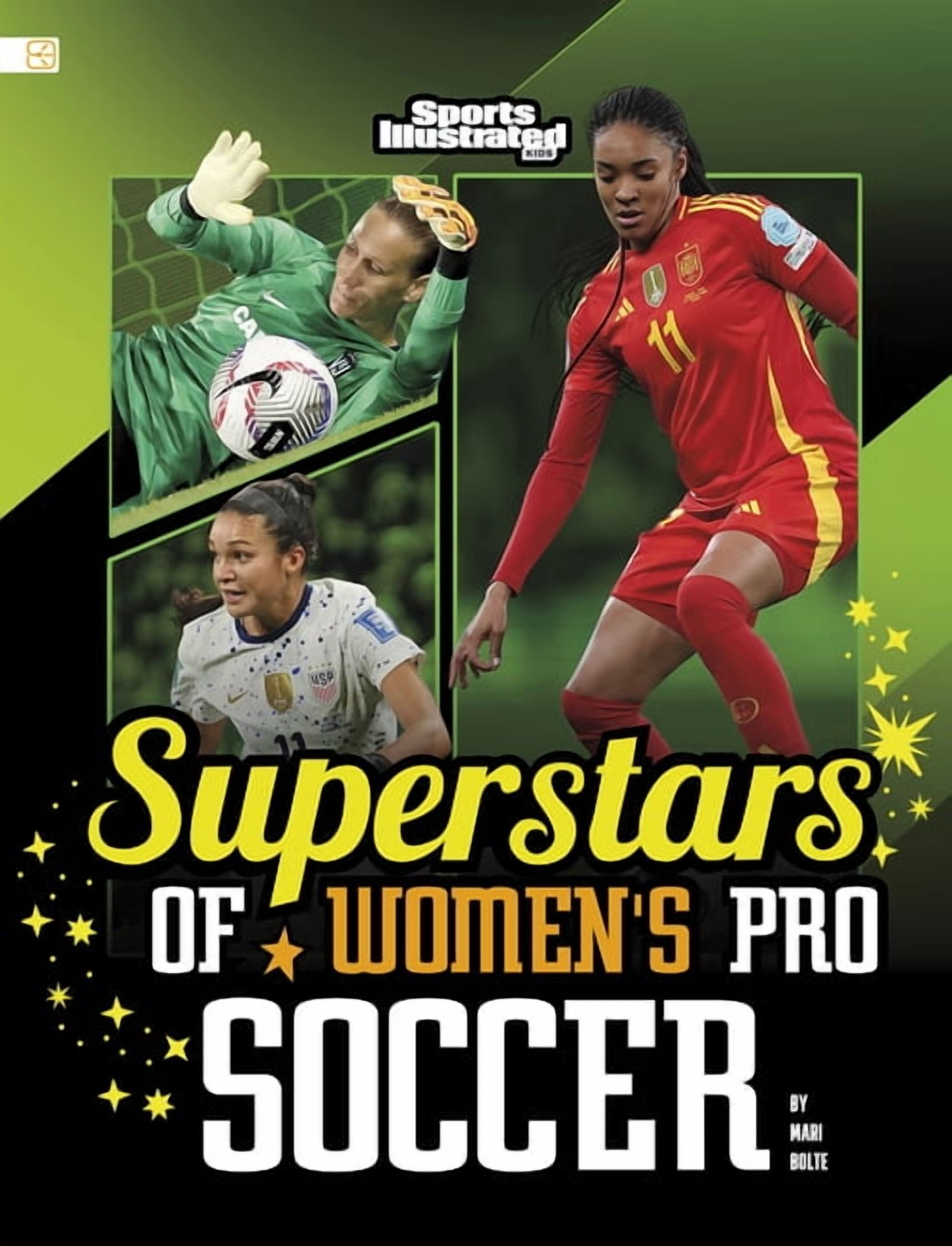 Spark: Sports Illustrated Kids: Supersta Superstars of Women's Pro Soccer, (Hardcover)