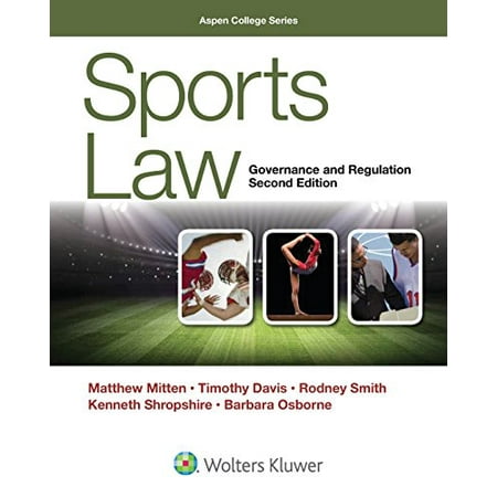 Pre-Owned Sports Law: Governance and Regulation (Aspen College)