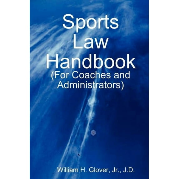 Sports Law Handbook, (Paperback)