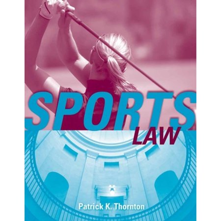 Pre-Owned Sports Law: . 9780763736507 0763736503 Paperback 1 edition