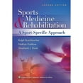 thumbnail image 1 of Sports Medicine and Rehabilitation : A Sport-Specific Approach (Edition 2) (Hardcover), 1 of 1