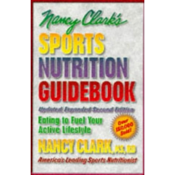 Pre-Owned Nancy Clark's Sports Nutrition Guidebook, 2nd Edition (Paperback) 0873227301 9780873227308