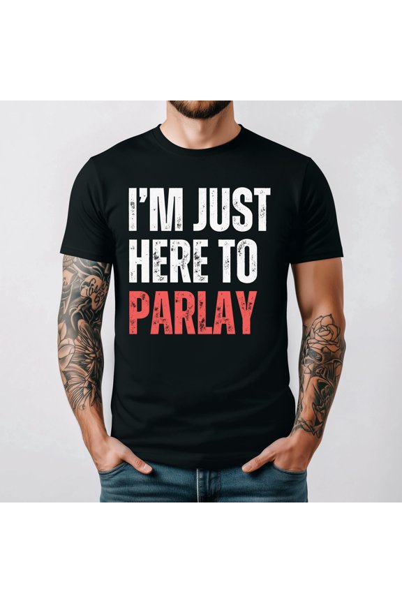Sports Parlay Party Humor Tailgate Football Betting Fun Crowd Graphic Tee,for men and women up to 5XL