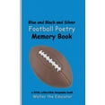 thumbnail image 1 of Sports Poetry Memory Book Blue and Black and Silver Football Poetry Memory Book, (Paperback), 1 of 1