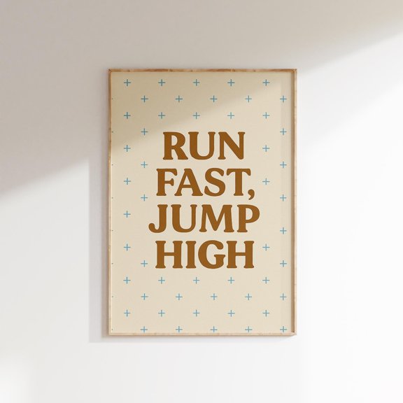Sports Quote Nursery Print, Run Fast Jump High Wall Art, Unframed Paper Poster 8x10in