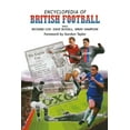 thumbnail image 1 of Sports Reference Library Encyclopedia of British Football, (Paperback), 1 of 1