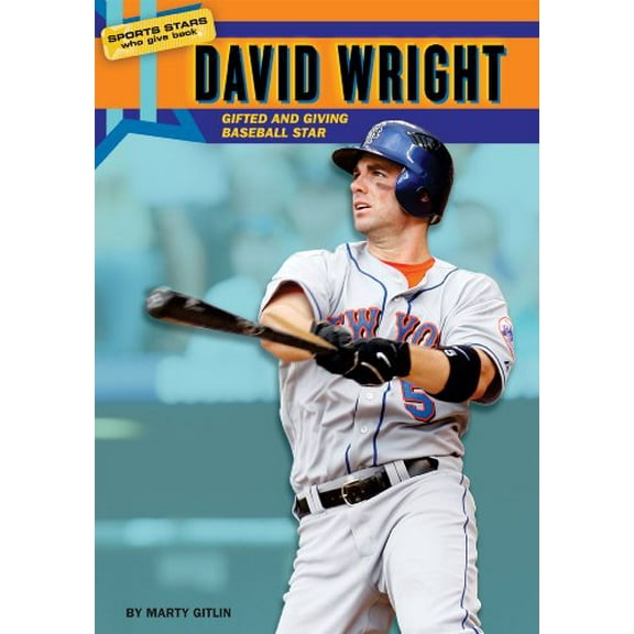 Pre-Owned David Wright: Gifted and Giving Baseball Star (Library Binding) 0766035883 9780766035881