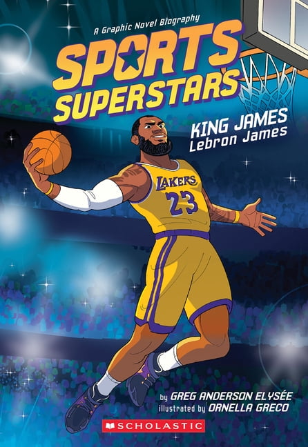 Sports Superstars: King James (Lebron James Graphic Novel Biography), (Hardcover)
