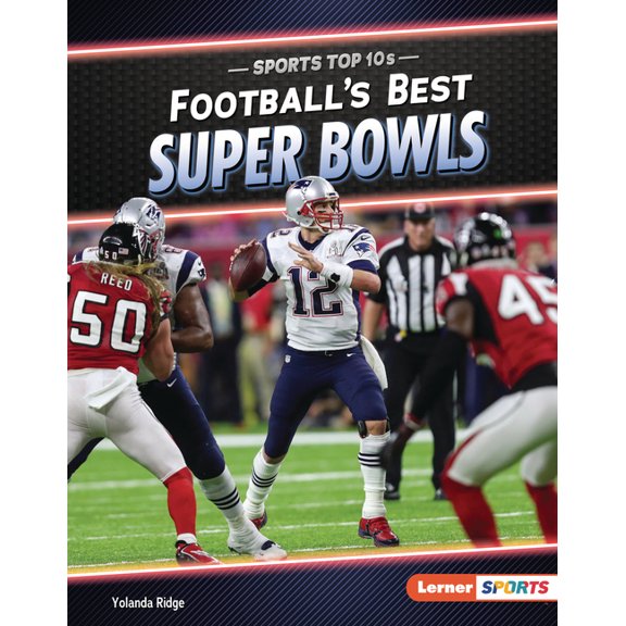 Sports Top 10s (Lerner (Tm) Sports) Football's Best Super Bowls, (Hardcover)