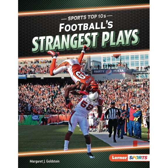 Sports Top 10s (Lerner (Tm) Sports) Football's Strangest Plays, (Hardcover)