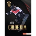 thumbnail image 1 of Sports Vips (Lerner (Tm) Sports) Meet Chloe Kim: Snowboarding Superstar, (Paperback), 1 of 1