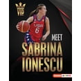thumbnail image 1 of Sports Vips (Lerner (Tm) Sports): Meet Sabrina Ionescu: New York Liberty Superstar (Hardcover), 1 of 1