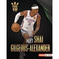 thumbnail image 1 of Sports Vips (Lerner (Tm) Sports) Meet Shai Gilgeous-Alexander: Oklahoma City Thunder Superstar, (Hardcover), 1 of 7