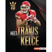 Sports Vips Lerner Tm Sports Meet Travis Kelce Kansas City Chiefs Superstar, Hardcover