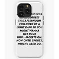thumbnail image 1 of Sports Which I Also Do Smosh TNTL Funny Quote A1521&nbsp;Phone Case for iPhone 11 to 17 Pro Max, 1 of 2