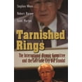thumbnail image 1 of Sports and Entertainment Tarnished Rings: The International Olympic Committee and the Salt Lake City Bid Scandal, (Hardcover), 1 of 3