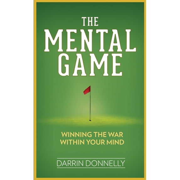 Sports for the Soul The Mental Game: Winning the War Within Your Mind, Book 7, (Paperback)