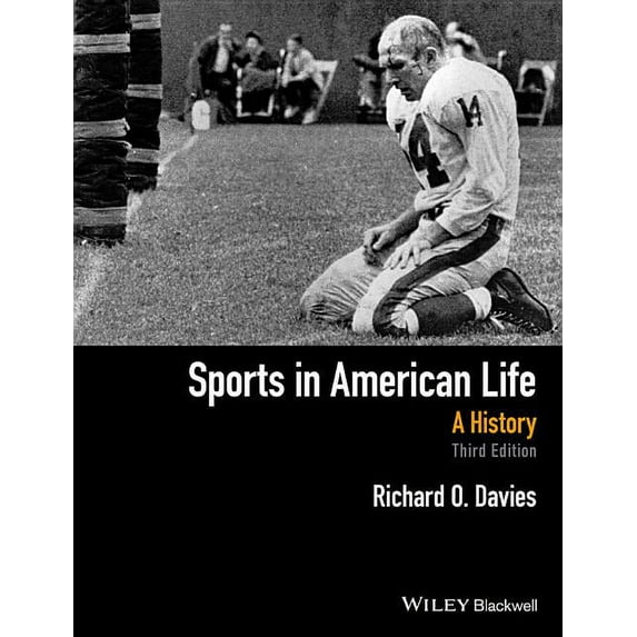 Sports in American Life: A History, (Paperback)