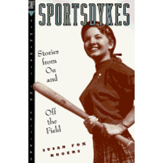Pre-Owned Sportsdykes (Stonewall Inn Editions) Paperback