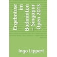 thumbnail image 1 of Sportstatistik: Ergebnisse im Badminton - Singapur Open 2013 (Paperback), 1 of 1