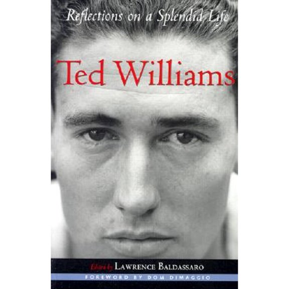 Pre-Owned Ted Williams: Reflections on a Splendid Life (Sportstown S.) Paperback