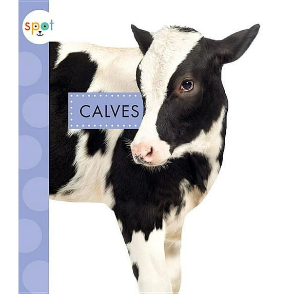 Spot Baby Farm Animals: Calves (Other)