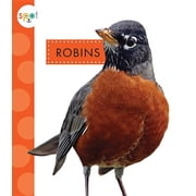 Spot Backyard Animals: Robins (Paperback)