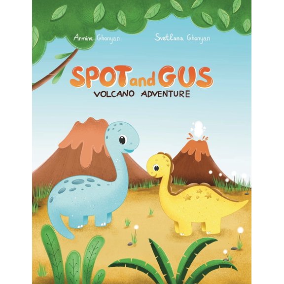 Spot and Gus: Volcano Adventure, (Paperback)