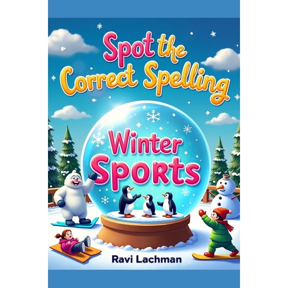 Spot the Correct Spelling Winter Sports, (Paperback)