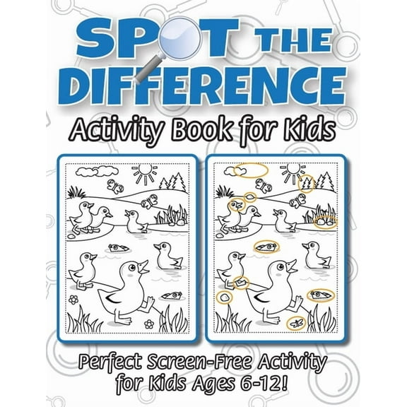 Spot the Difference Activity Book for Kids: (Ages 6-12) Spot 10 Differences in Every Spread!, (Paperback)