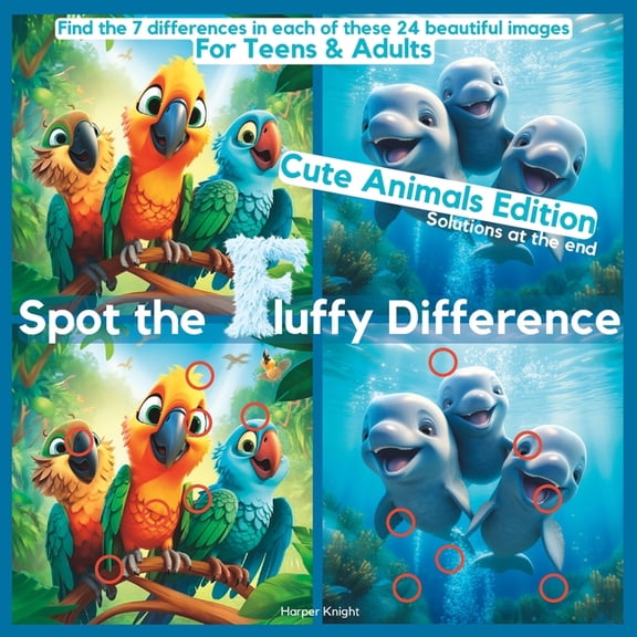 Spot the Difference Discovery: Spot the Fluffy Difference - Cute Animals Edition: A Relaxing Picture Puzzle for Teens & Adults (Paperback)
