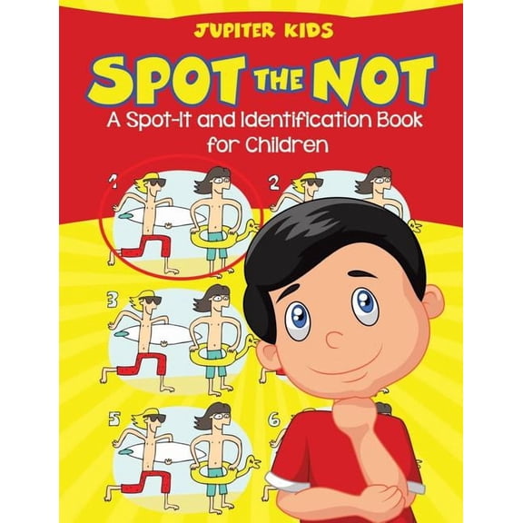 Spot the Not (A Spot-It and Identification Book for Children), (Paperback)