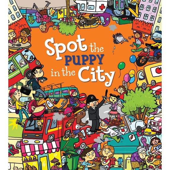 Pre-Owned Spot the Puppy in the City (Hardcover) 1609925300 9781609925307