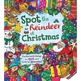 thumbnail image 1 of Pre-Owned Spot the Reindeer at Christmas: Packed with Things to Spot and Facts to Discover! Paperback, 1 of 1