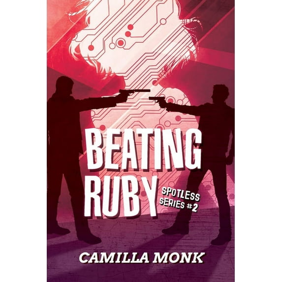 Spotless Beating Ruby, Book 2, (Paperback)