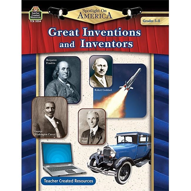 Spotlight On America: Great Inventions Inventors [TCR3234] - Walmart.com