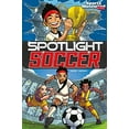thumbnail image 1 of Pre-Owned Spotlight Soccer (Sports Illustrated Kids Graphic Novels), 9781434291820, 1434291820, Paperback,, 1 of 1