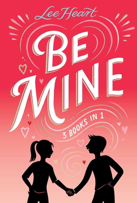 Spotlight Sprinkles Be Mine 3 Books in 1!: Fun in the Sun; Making Waves; The Christmas Wish, (Hardcover)