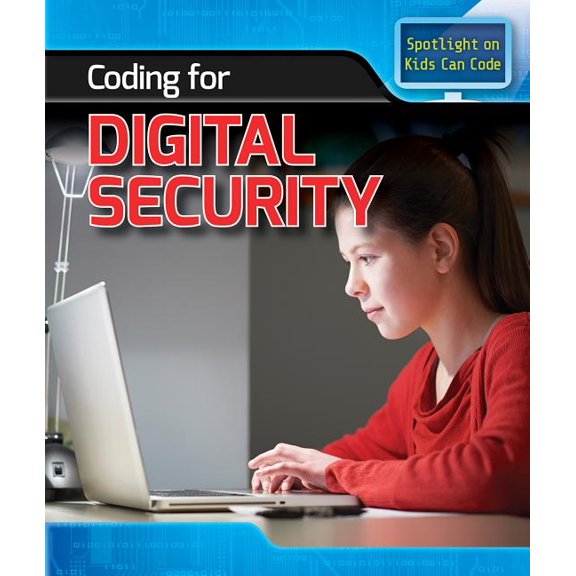 Spotlight on Kids Can Code: Coding for Digital Security (Paperback)