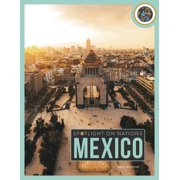 Spotlight on Nations Mexico, Hardcover