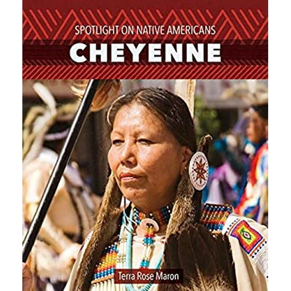 Pre-Owned Cheyenne (Spotlight on Native Americans) Hardcover