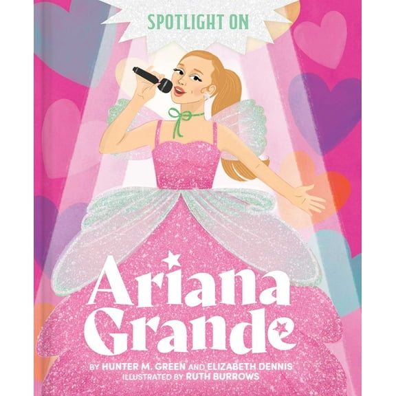 Spotlight on Spotlight on Ariana Grande, (Hardcover)