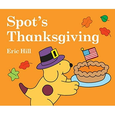 Pre-Owned Spot's Thanksgiving (Board book) 0399241868 9780399241864