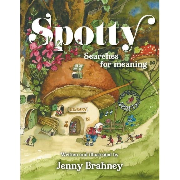 Spotty : Searches for Meaning (Paperback)